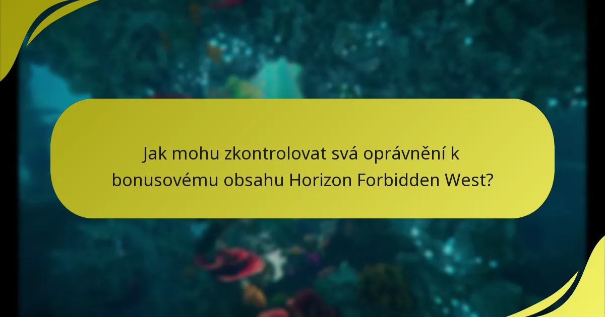 Jak stáhnout bonusový obsah pro Horizon Forbidden West?