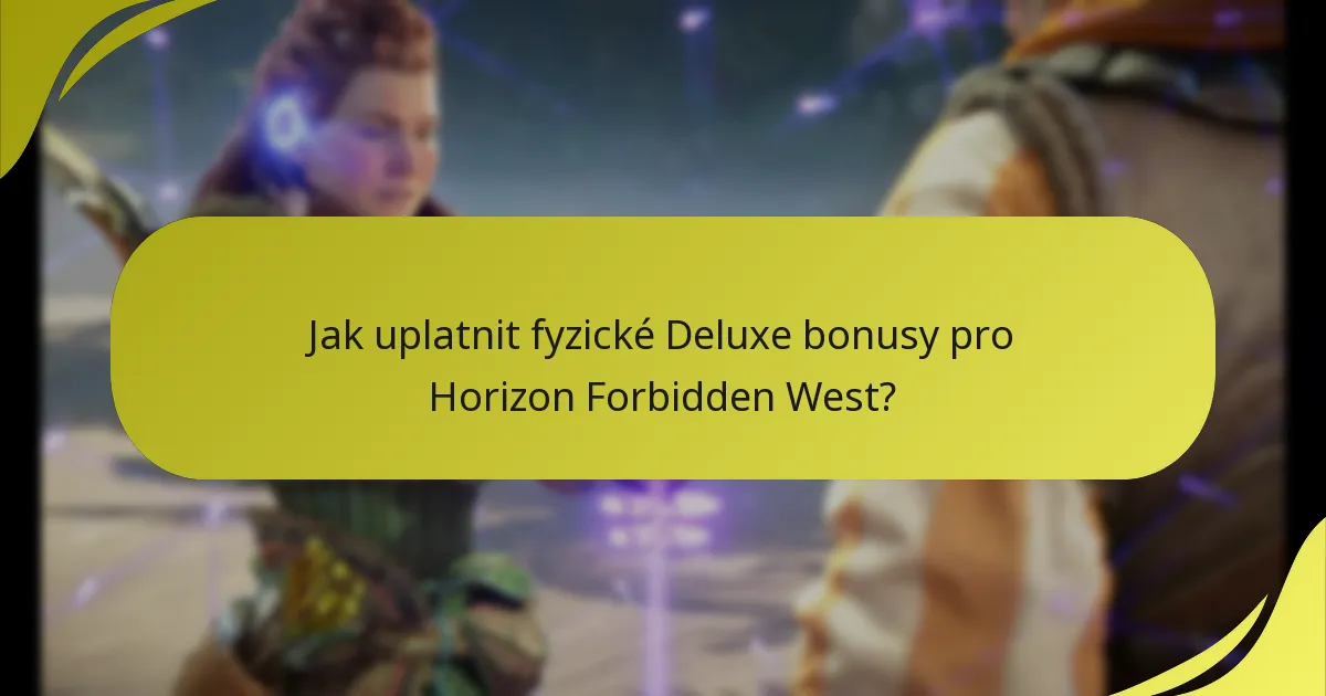 Jaké bonusy jsou zahrnuty v Deluxe edici Horizon Forbidden West?