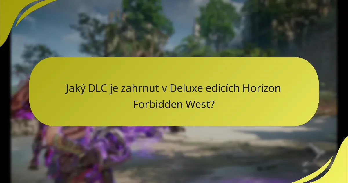 Jaké jsou srovnání mezi Deluxe a Standard edicemi?